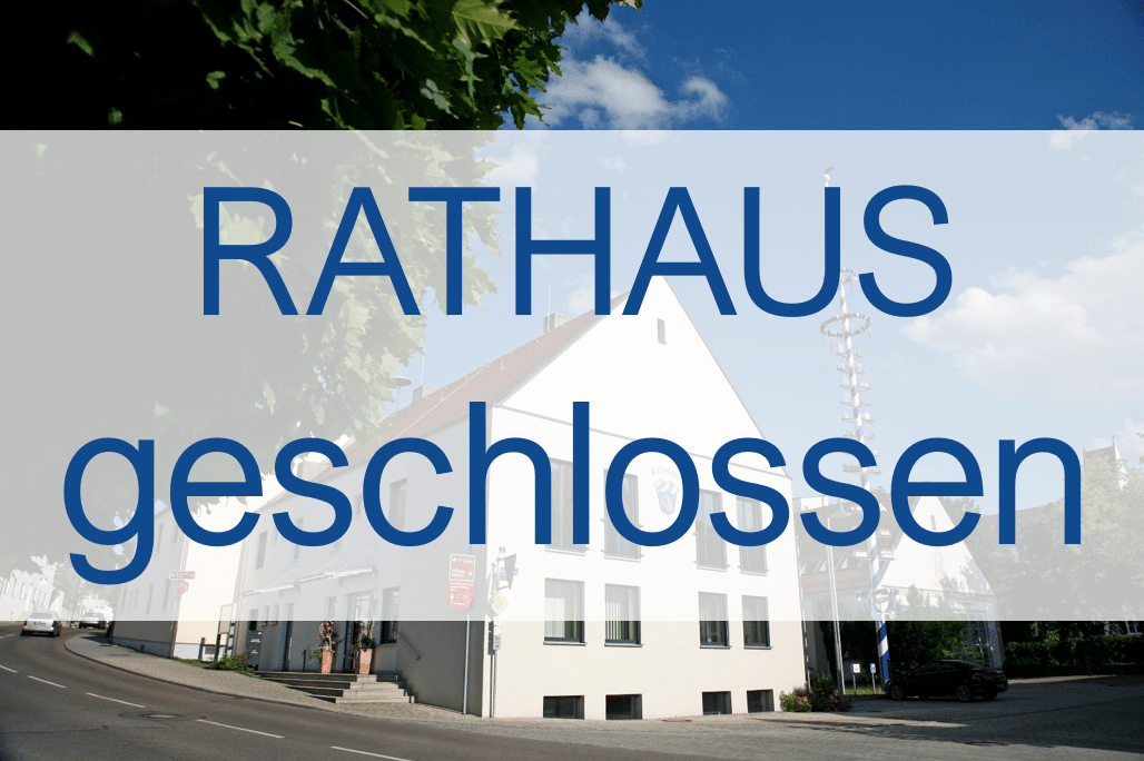 Rathaus geschlossen